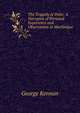 The Tragedy of Pel?e: A Narrative of Personal Experience and Observation in Martinique, George Kennan 