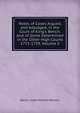 Notes of Cases Argued, and Adjudged, in the Court of King's Bench: And of Some Determined in the Other High Courts 1753-1759, Volume 2, Baron Lloyd Kenyon Kenyon 