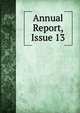 Annual Report, Issue 13, 