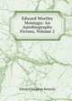Edward Wortley Montagu: An Autobiography Ficious, Volume 2, Kenealy Edward Vaughan 