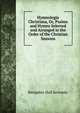 Hymnologia Christiana, Or, Psalms and Hymns Selected and Arranged in the Order of the Christian Seasons, Benjamin Hall Kennedy 