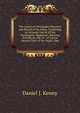 The American Newspaper Directory and Record of the Press: Containing an Accurate List of All the Newspapers, Magazines, Reviews, Periodicals, Etc. in . a Concise General View of the Origin, Rise, Daniel J. Kenny 