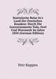 Statistische Reise In's Land Der Donischen Kosaken: Durch Die Gouvernements Tula, Orel Und Woronesh Im Jahre 1850 (German Edition), Petr Keppen 
