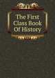 The First Class Book Of History, 