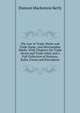 The Law of Trade-Marks and Trade Name, and Merchandise Marks: With Chapters On Trade Secret and Trade Libel, and a Full Collection of Statutes, Rules, Forms and Precedents, Duncan Mackenzie Kerly 