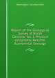 Report of the Geological Survey of North Carolina: Vol. I. Physical Geography, Resume, Economical Geology, Washington Caruthers Kerr 