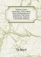 Johann Amos Comenius: Sein Leben, Seine Padagogischen Schriften Und Seine Bedeutung, Volume 4 (German Edition), Th Kerrl 