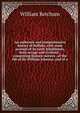 An authentic and comprehensive history of Buffalo: with some account of its early inhabitants, both savage and civilized ; comprising historic notices . of the life of Sir William Johnson, and of o, William Ketchum 