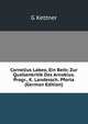 Cornelius Labeo, Ein Beitr. Zur Quellenkritik Des Arnobius. Progr., K. Landessch. Pforta (German Edition), G Kettner 