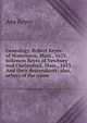Genealogy. Robert Keyes of Watertown, Mass., 1633. Solomon Keyes of Newbury and Chelmsford, Mass., 1653. And their descendants: also, others of the name, Asa Keyes 