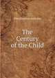 The Century of the Child, Ellen Karolina Sofia Key 