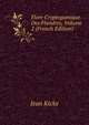 Flore Cryptogamique Des Flandres, Volume 2 (French Edition), Jean Kickx 
