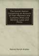The Jewish Nation: Containing an Account of Their Manners and Customs, Rites and Worship, Laws and Polity, Daniel Parish Kidder 