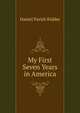 My First Seven Years in America, Daniel Parish Kidder 