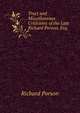 Tract and Miscellaneous Criticisms of the Late Richard Porson, Esq. ., Richard Porson 