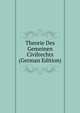 Theorie Des Gemeinen Civilrechts (German Edition), 