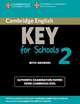 Cambridge English Key for Schools 2 Student's Book with Answers: Authentic Examination Papers from Cambridge ESOL, ESOL Cambridge 
