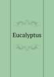Eucalyptus, 