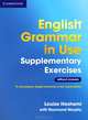 English Grammar in Use Supplementary Exercises 4 Ediyion Bk no ans, Рэймонд Мерфи, Louise Hashemi 