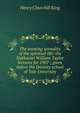 The seeming unreality of the spiritual life: the Nathaniel William Taylor lectures for 1907 ; given before the Divinity school of Yale University, King Henry Churchill 