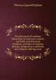 Fireside poetical readings, illustrative of American scenery, rural life, and historical incidents, and also of religious feelings, designed as a domestic and religious offering anon., Upham Thomas Cogswell 
