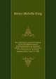 Rev. John Myles and the founding of the first Baptist church in Massachusetts: an historical address delivered at the dedication of a monument in . (formerly Swansea, Mass.) June 17, 1905, Henry Melville King 