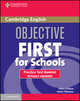 Objective First For Schools Practice. Test Booklet without Answers, Chilton Helen, Tiliouine Helen 
