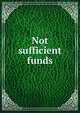 Not sufficient funds, 