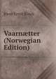 Vaarn?tter (Norwegian Edition), Hans Ernst Kinck 