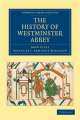 History of Westminster Abbey*$, John Flete 