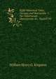 Eight Historical Tales, Curious and Instructive: I. the Unfortunate Damascenes &c. Signed J.W, Kingston William Henry 