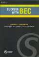 Success with BEC. Teacher's Companion (+ CD), John Hughes 