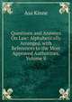 Questions and Answers On Law: Alphabetically Arranged. with References to the Most Approved Authorities, Volume 8, Asa Kinne 