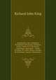 Handbook to the Cathedrals of England: Winchester. Salisbury. Exeter. Wells. Pt.2.Chichester. Canterbury. Rochester. - North Division. Pt.1.York. Ripon. Carlisle. Pt.2.Durham. Chester. Manchester, Richard John King 