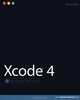 Xcode 4 (+ CD-ROM), Richard Wentk 
