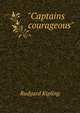 "Captains courageous", Джозеф Редьярд Киплинг 