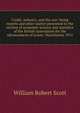 Credit, industry, and the war: being reports and other matter presented to the section of economic science and statistics of the British Association for the advancement of scienc. Manchester 1915, William Robert Scott 