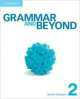 Grammar and Beyond Level 2 Student's Book and Writing Skills Interactive: With Vocabulary Practice, Reppen Randi, Simpkins Cahill Neta, Hodge Hilary 