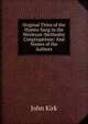 Original Titles of the Hymns Sung in the Wesleyan-Methodist Congregations: And Names of the Authors, John Kirk 