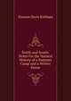 North and South: Notes On the Natural History of a Summer Camp and a Winter Home, Stanton Davis Kirkham 