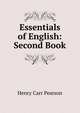 Essentials of English: Second Book, Henry Carr Pearson 