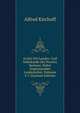 Archiv Fur Landes- Und Volkskunde Der Provinz Sachsen: Nebst Angrenzenden Landesteilen, Volumes 4-7 (German Edition), Alfred Kirchoff 