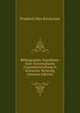 Bibliographie Napoleons: Eine Systematische Zusammenstellung in Kritischer Sichtung (German Edition), Friedrich Max Kircheisen 