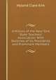A History of the New York State Teachers' Association: With Sketches of Its Presidents and Prominent Members, Hyland Clare Kirk 