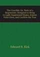 The Crucible; Or, Tests of a Regenerate. Designed to Bring to Light Suppressed Hopes, Expose False Ones, and Confirm the True., Edward N. Kirk 