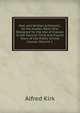Oral and Written Arithmetic, by the Grades: Book One, Designed for the Use of Classes in the Second, Third and Fourth Years of the Public School Course, Volume 1, Alfred Kirk 