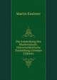 Die Entdeckung Des Blutkreislaufs: Historischkritische Darstellung (German Edition), Martin Kirchner 
