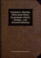 L'instinct; Marthe; Dent pour Dent; Le premier client; Oedipe . voit (French Edition), Henry Hubert Alexandre Kistemaeckers 
