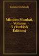 Minden Munkai, Volume 3 (Turkish Edition), Sandor Kisfaludy 