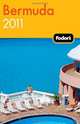 Fodor's Bermuda 2011, Fodor's Travel Publications 